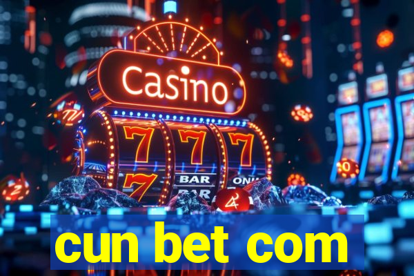 cun bet com